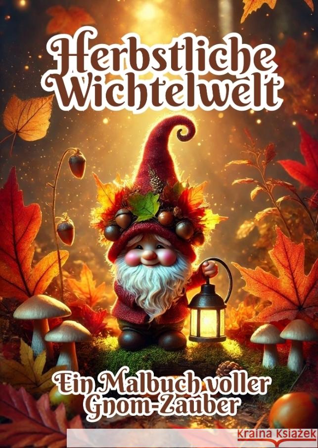 Herbstliche Wichtelwelt Kluge, Fabian 9783384328175 tredition - książka