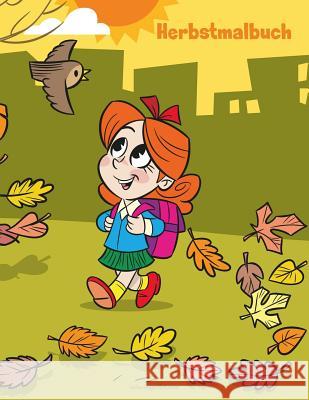 Herbstmalbuch 1 Nick Snels 9781987778816 Createspace Independent Publishing Platform - książka