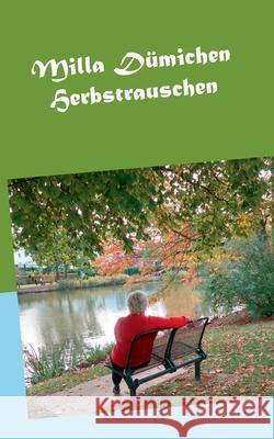 Herbstrauschen Milla Dümichen 9783750400177 Books on Demand - książka