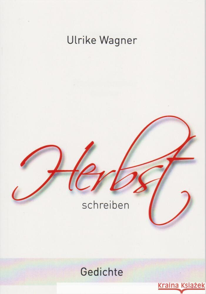 Herbstschreiben Ulrike, Wagner 9783730820186 Isensee - książka