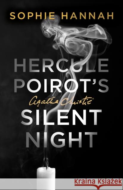 Hercule Poirot's Silent Night: The New Hercule Poirot Mystery Sophie Hannah 9780008380816 HarperCollins Publishers - książka