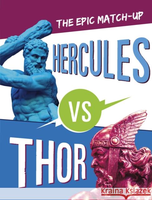 Hercules vs Thor: The Epic Matchup Claudia Oviedo 9781398244481 Capstone Global Library Ltd - książka