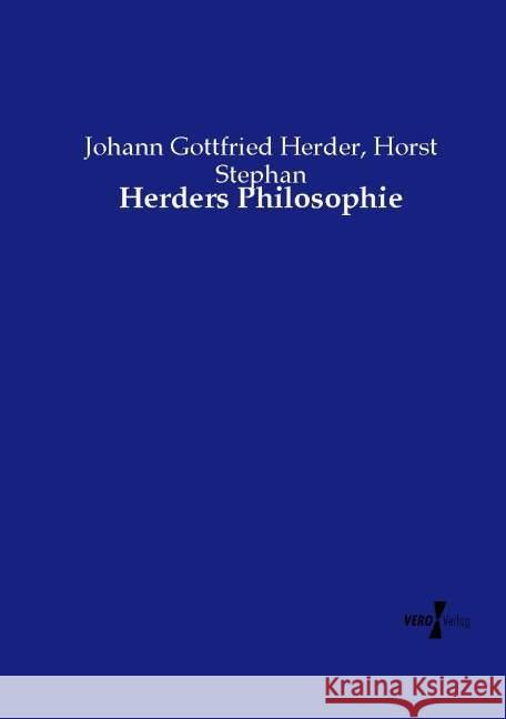 Herders Philosophie Johann Gottfried Herder Horst Stephan  9783737224178 Vero Verlag - książka