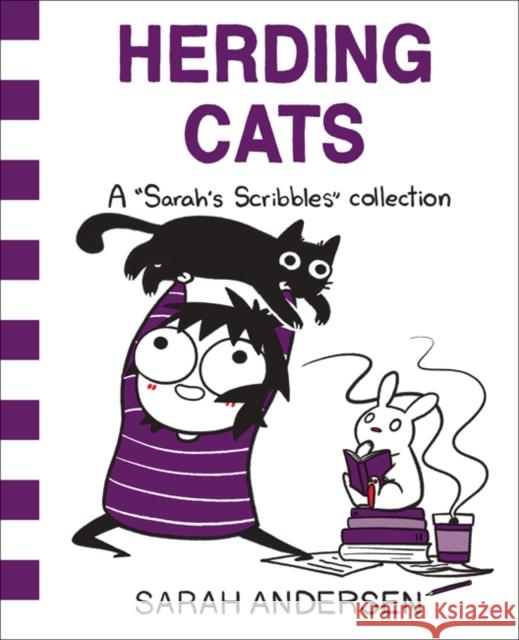 Herding Cats: A Sarah's Scribbles Collection Sarah Andersen 9781449489786 Andrews McMeel Publishing - książka
