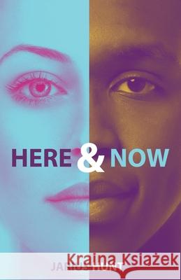 Here & Now Jarius Hunt 9798516574955 Independently Published - książka