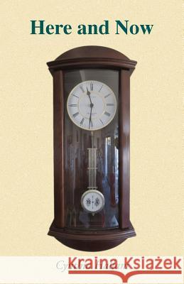 Here and Now Cynthia Hallam 9781760416249 Ginninderra Press - książka