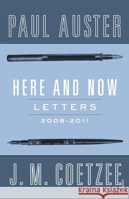 Here and Now : Letters J M Coetzee 9780099584223 VINTAGE - książka