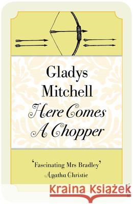 Here Comes a Chopper Gladys Mitchell 9780099582243  - książka