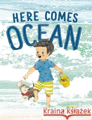 Here Comes Ocean Meg Fleming Paola Zakimi 9781534428836 Beach Lane Books - książka