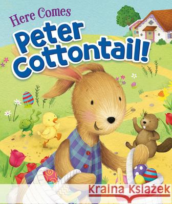 Here Comes Peter Cottontail! Steve Nelson Jack Rollins Lizzie Walkley 9781546014300 Worthy Kids - książka