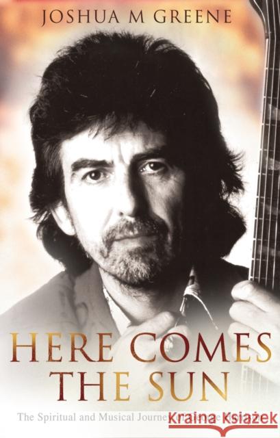 Here Comes The Sun Joshua M. Greene 9780553817966 TRANSWORLD PUBLISHERS LTD - książka