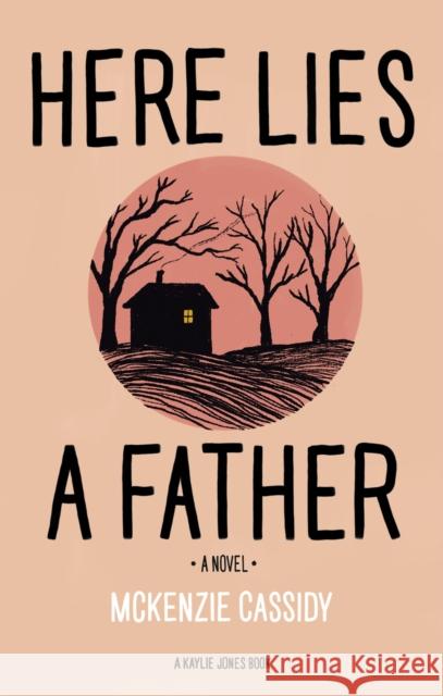 Here Lies a Father  9781617757570 Kaylie Jones Books - książka