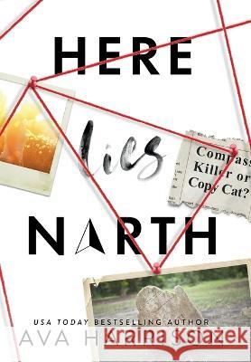 Here Lies North Ava Harrison   9798985786330 Ah Publishing LLC - książka