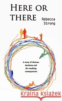 Here or There Strong, Rebecca 9780955103261  - książka