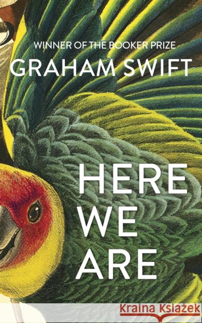 Here We Are Swift, Graham 9781471188930 Simon & Schuster Ltd - książka