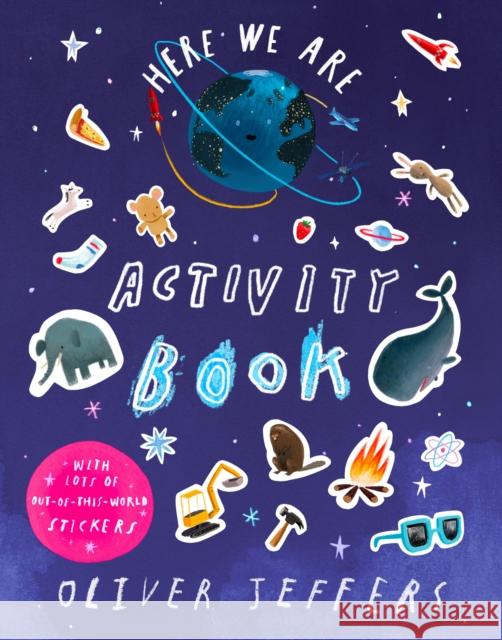 Here We Are Activity Book Oliver Jeffers 9780008735500 HarperCollins Publishers - książka