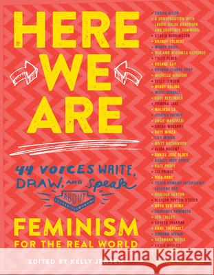 Here We Are: Feminism for the Real World Kelly Jensen 9781616205867 Algonquin Young Readers - książka