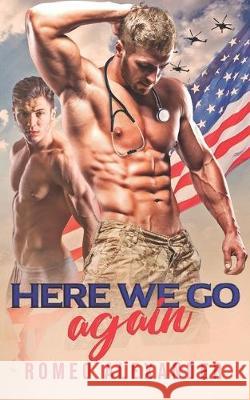 Here We Go Again Harris Romeo Alexander  9798633495270 Independently Published - książka