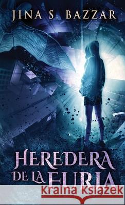 Heredera De La Furia Jina S. Bazzar 9784824119247 Next Chapter Circle - książka