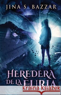 Heredera De La Furia Jina S. Bazzar 9784824119254 Next Chapter Circle - książka