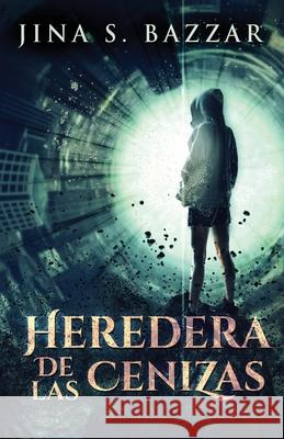 Heredera De Las Cenizas Jina S Bazzar 9784824102973 Next Chapter Circle - książka