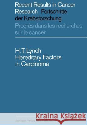 Hereditary Factors in Carcinoma Henry T Henry T. Lynch 9783642482540 Springer - książka