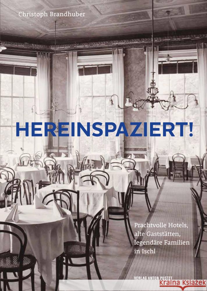 Hereinspaziert! Brandhuber, Christoph 9783702511357 Pustet, Salzburg - książka