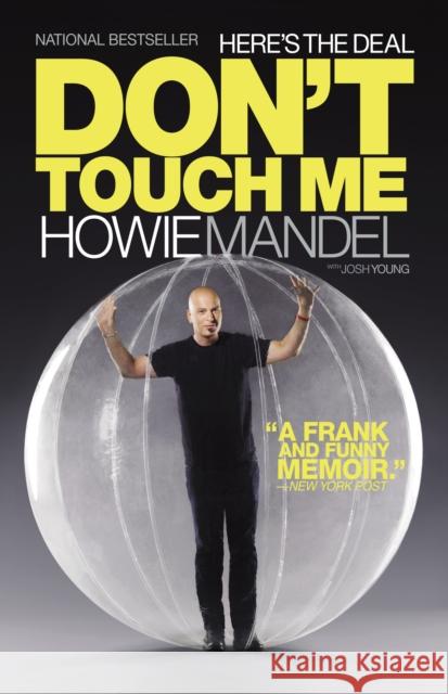 Here's the Deal: Don't Touch Me Mandel, Howie 9780553386653 Bantam - książka