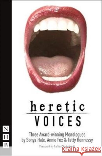 Heretic Voices: Three Award-Winning Monologues Fox, Annie 9781848427358  - książka