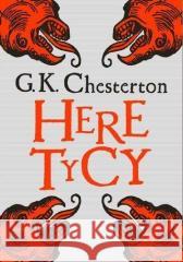 Heretycy BR w.4 Gilbert Keith Chesterton 9788380798359 Fronda - książka