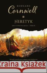 Heretyk Bernard Cornwell 9788381353502 HI:STORY - książka