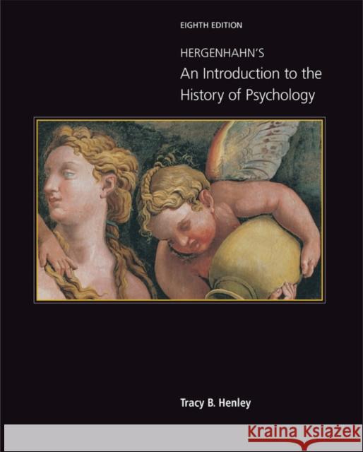 Hergenhahn's an Introduction to the History of Psychology Tracy Henley 9781337564151 Wadsworth Publishing - książka