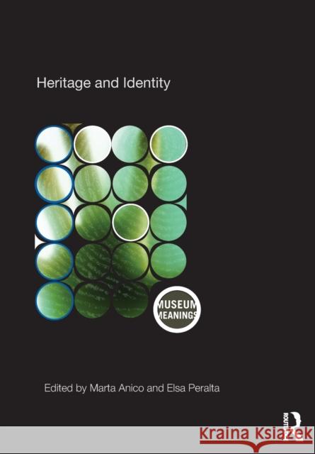 Heritage and Identity: Engagement and Demission in the Contemporary World Anico, Marta 9780415453363  - książka