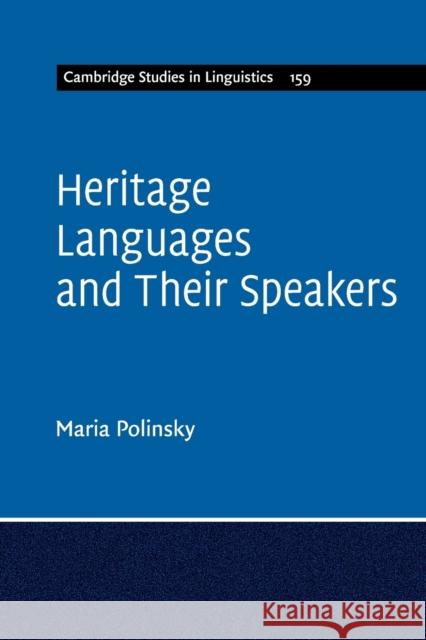 Heritage Languages and Their Speakers Maria Polinsky 9781107642966 Cambridge University Press - książka