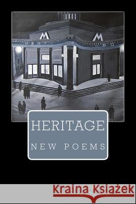 Heritage: New Poems Lewis Frederick Crystal 9781484928004 Createspace - książka