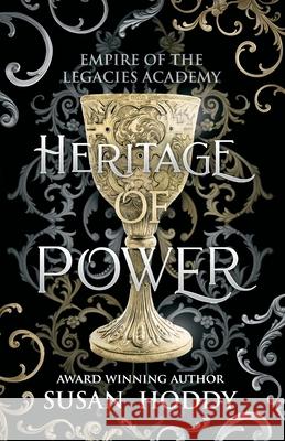 Heritage Of Power Susan Hoddy 9780975637036 Susan Hoddy - książka