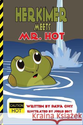 Herkimer Meets MR. HOT Best, Joelle 9781544726922 Createspace Independent Publishing Platform - książka