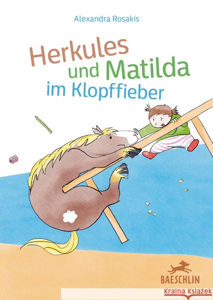 Herkules und Matilda im Klopffieber Rosakis, Alexandra 9783038930747 Baeschlin - książka