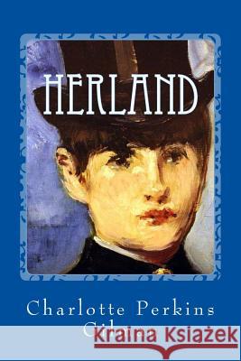 Herland Charlotte Perkin 9781542869751 Createspace Independent Publishing Platform - książka