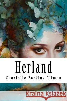 Herland Charlotte Perkin 9781985206793 Createspace Independent Publishing Platform - książka