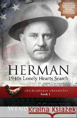 Herman: 1940s Lonely Hearts Search Wendell Affield 9781945902000 Whispering Petals Press, LLC - książka