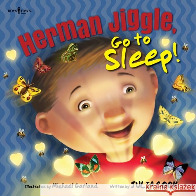 Herman Jiggle, Go to Sleep: Volume 2 Cook, Julia 9781944882587 Boys Town Press - książka