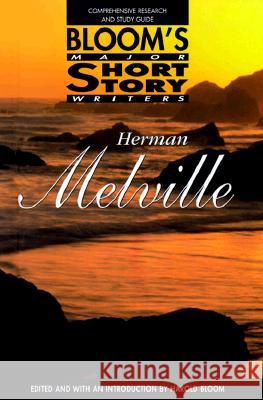 Herman Melville Harold Bloom 9780791051184 Chelsea House Publications - książka