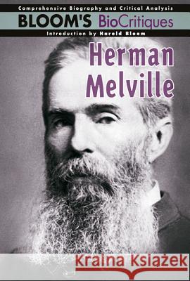 Herman Melville Harold Bloom Harold Bloom 9780791085738 Chelsea House Publications - książka