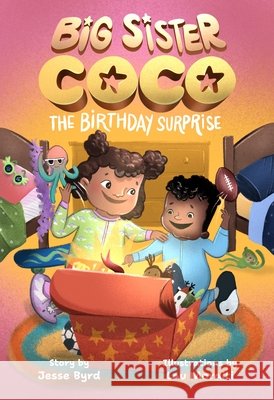 Hermana Mayor Coco: La Sorpresa de Cumpleanos Jesse Byrd Lau Moraiti 9781223187105 Paw Prints Publishing - książka