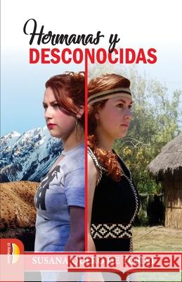 Hermanas y desconocidas Susana Quero de Tosini 9789873636042 Ediciones Bara - książka