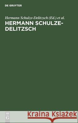 Hermann Schulze-Delitzsch Schulze-Delitzsch, Hermann 9783111306339 Walter de Gruyter - książka