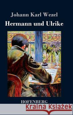 Hermann und Ulrike Johann Karl Wezel 9783843035477 Hofenberg - książka