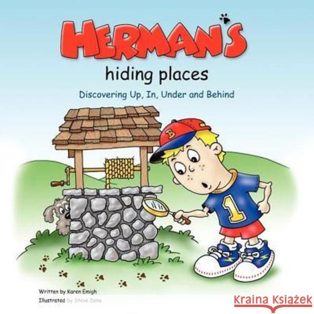 Herman's Hiding Places: Discovering Up, In, Under and Behind Emigh, Karen 9781935274612 Future Horizons - książka