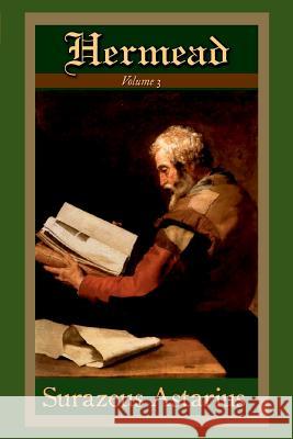 Hermead Volume 3 Surazeus Astarius 9781312990579 Lulu.com - książka